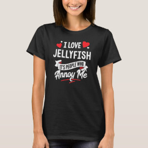 Quallen Design I Liebe Qualle T-Shirt