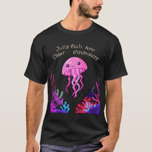 Quallen sind älter als Dinosaurier 3 T-Shirt