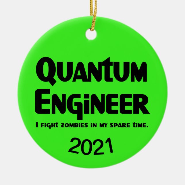Quanteningenieur Zombie Fighter Keramik Ornament (Vorne)
