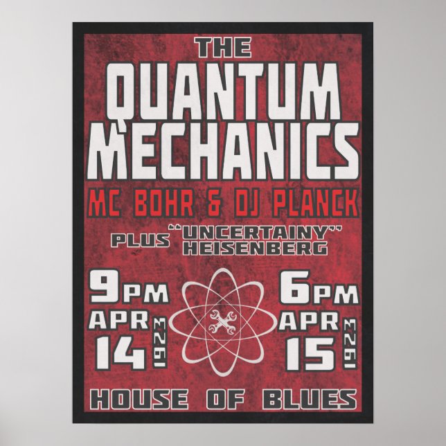 Quantenmechanik im Haus der Blues Poster (Vorne)