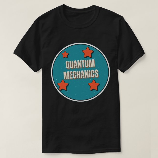 Quantenmechanik T-Shirt (Design vorne)