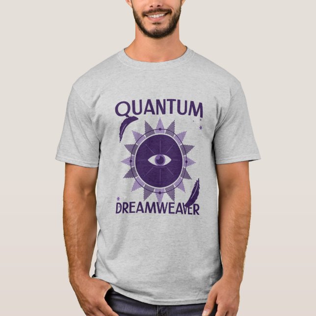 Quantum Dreamweaver T-Shirt (Vorderseite)