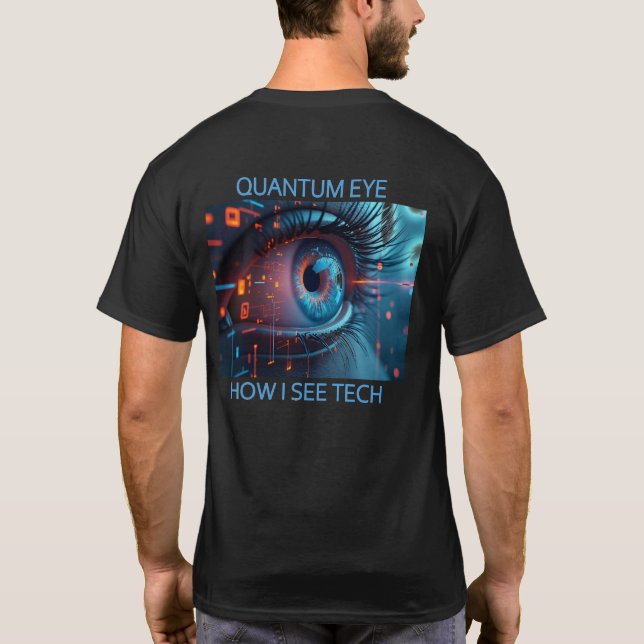 Quantum Eye Tech Männer schwarzes T-Shirt Rückenan (Rückseite)