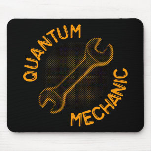 Quantums-Mechaniker Mousepad