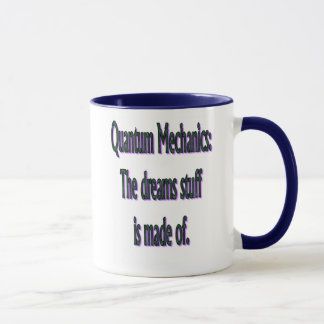 Quantums-Mechaniker-Traum Tasse