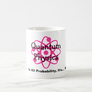 Quantums-Physik Tasse