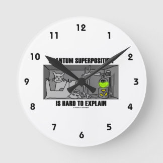 QuantumSuperposition ist hart zu erklären (Physik) Runde Wanduhr