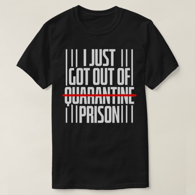 Quarantaine Preson T-Shirt (Design vorne)