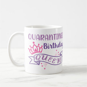 Quarantäne Birthday Queen Funny Personalisiert Gi Kaffeetasse