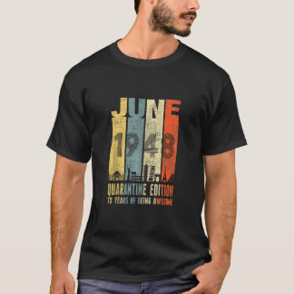 Quarantäne Juni 1948 73. Geburtstag Vintage T-Shirt