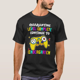 Quarantäne-Level-Complete Kindergarten Gamer Back T-Shirt