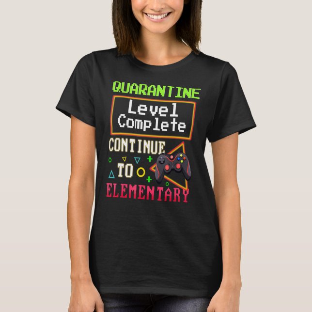 Quarantäne-Level-Komplettspiel T-Shirt (Vorderseite)