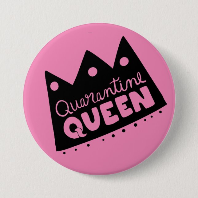 Quarantäne Queen Button (Vorderseite)