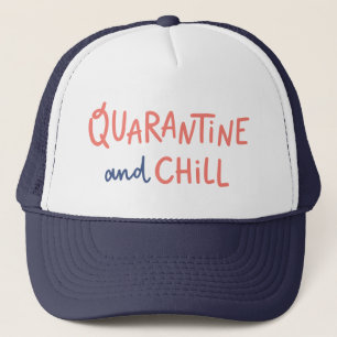 Quarantäne und Chill Truckerkappe
