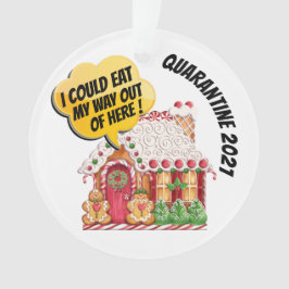 Quarantine Spaß - Siehe Zurück... Ornament