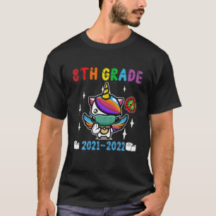 Quarantine Unicorn Hello Aighth Grade 2021 Zurück T-Shirt