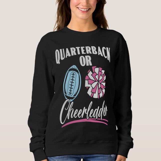 Quarterback Or Cheerleader Baby Announcement Gende Sweatshirt (Vorderseite)