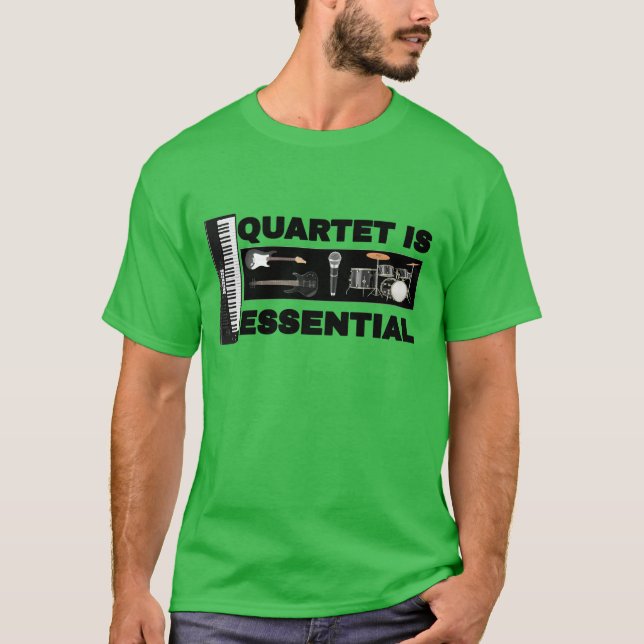 QUARTET IST VON ENTSCHEIDENDER BEDEUTUNG T-Shirt (Vorderseite)