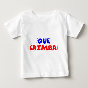 QUE CHIMBA BABY T-SHIRT