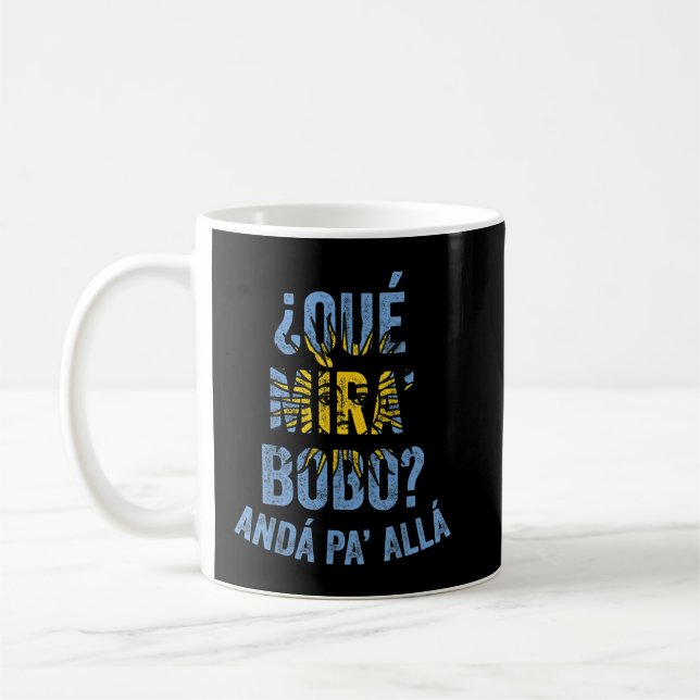 Qué Miras Bobo, Qué Mira Bobo Kostüme für Männer F Kaffeetasse (Links)