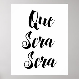 Que Sera Sera Poster