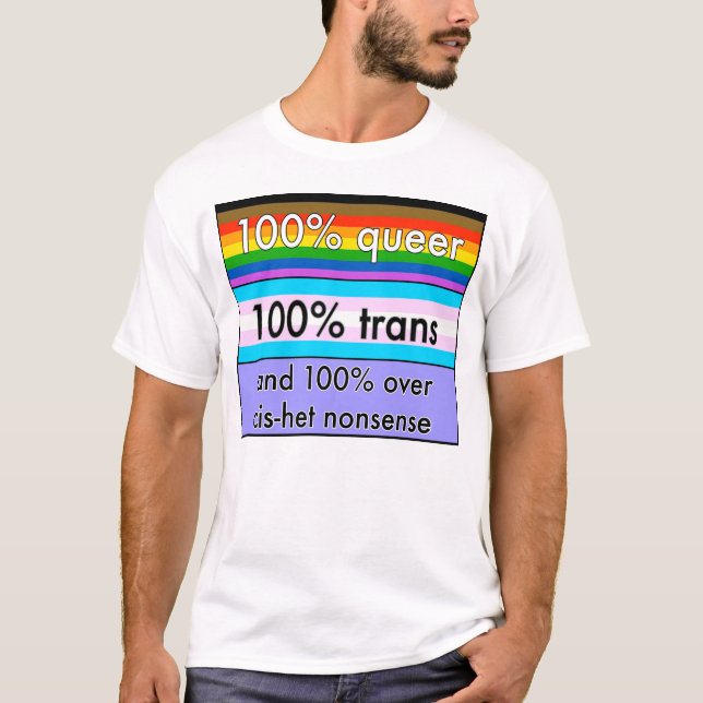 Que, Transport und über cishet Unsinn T-Shirt (Vorderseite)