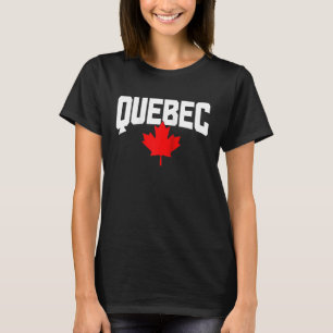 Quebec-Ahornblatt Kanada Kanadische Flagge Stolz R T-Shirt