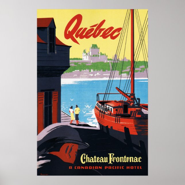 QUEBEC Canada Chateau Frontenac Ship Harbor Travel Poster (Vorne)