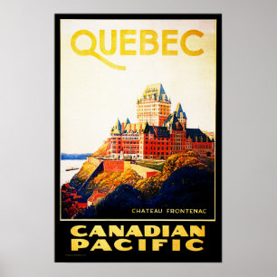 QUEBEC Chateau Frontenac Resorts Hotel Holidays Poster