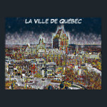 QUEBEC CITY COMIC POP ART POSTER<br><div class="desc">Französisches Plakat im französischen Stil mit Quebec City (Ville de Québec),  Fairmont Chateau Frontenac Im Hintergrund und Cape Diamant (Cape Diamant) Foto von Lianne K. Coleman</div>