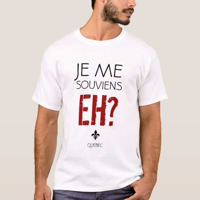 Quebec-Motto-T - Shirt (Vorderseite)
