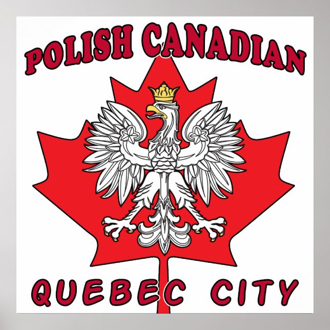 Quebec Stadt Polnisch Kanadisches Leaf Poster (Vorne)