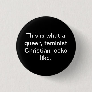 Quee feministische Christlich Button