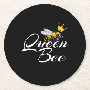 Queen Bee   Geschenk für Frauen   Geschenke für Bi Runder Pappuntersetzer