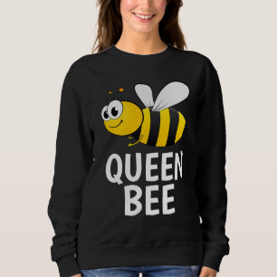 QUEEN BEE LADIES T - SHIRT SWEATSHIRT