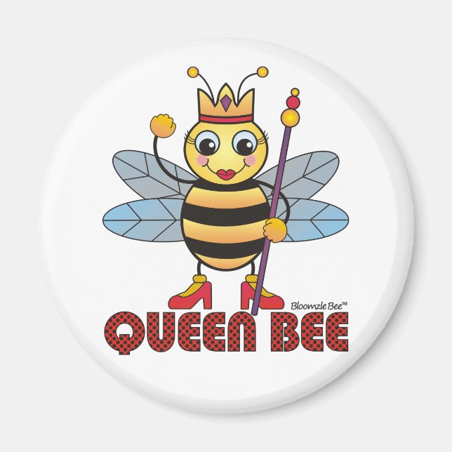 Queen Bee Magnet (Vorne)