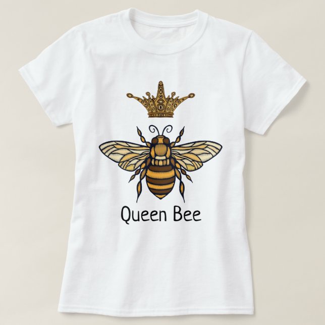 Queen Bee mit Extravagantem Crown T - Shirt (Design vorne)