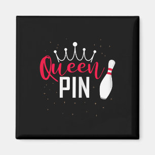 Queen Button Shirt Bowler Bowling League of Bowlin Magnet