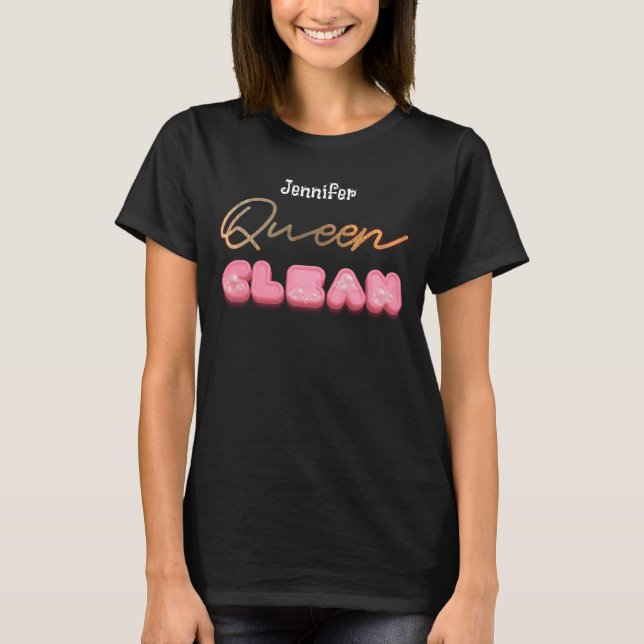 Queen clean lusy cleangraphy typography Sprichwort T-Shirt (Vorderseite)