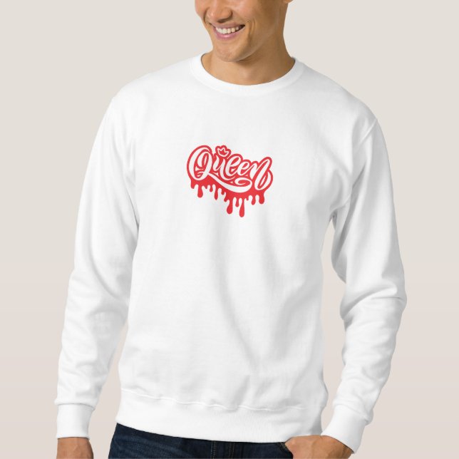 Queen Design – Elegant Royal Crown Typography for  Sweatshirt (Vorderseite)