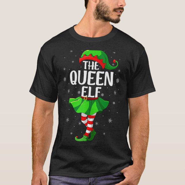 Queen Elf Christmas Girls Women Elf Squad Xmas Fam T-Shirt (Vorderseite)