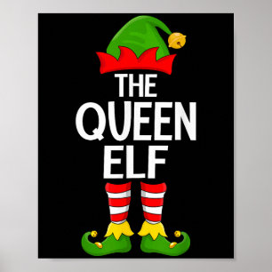 Queen Elf Xmas Matching Family Elf Squad Weihnacht Poster
