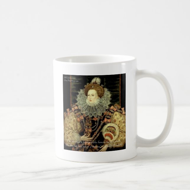 Queen Elizabeth 1 Liebe/Ehre Liebe Zitat Geschenke Tasse (Rechts)