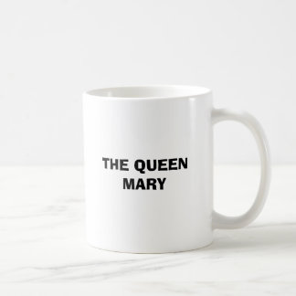 QUEEN MARY TASSE