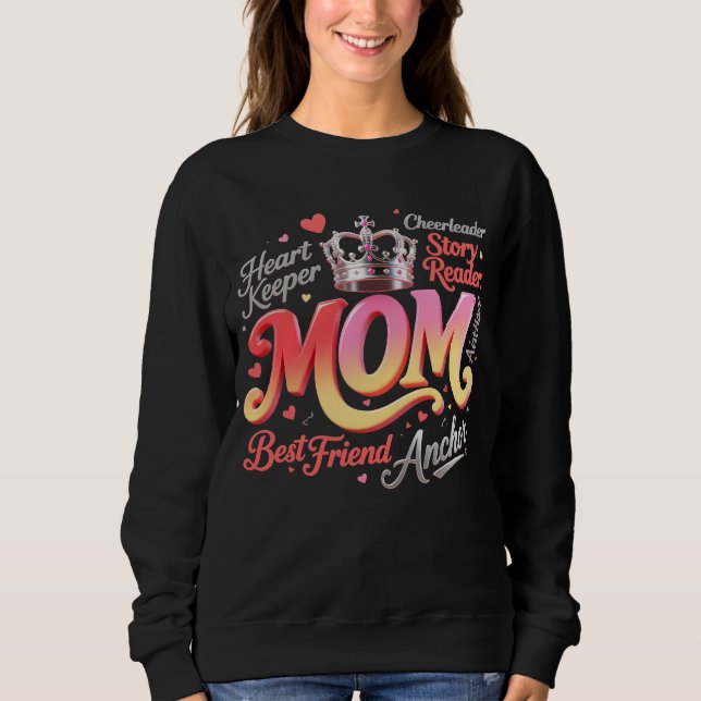 Queen Mom Gradient Crown Tribute Sweatshirt (Vorderseite)
