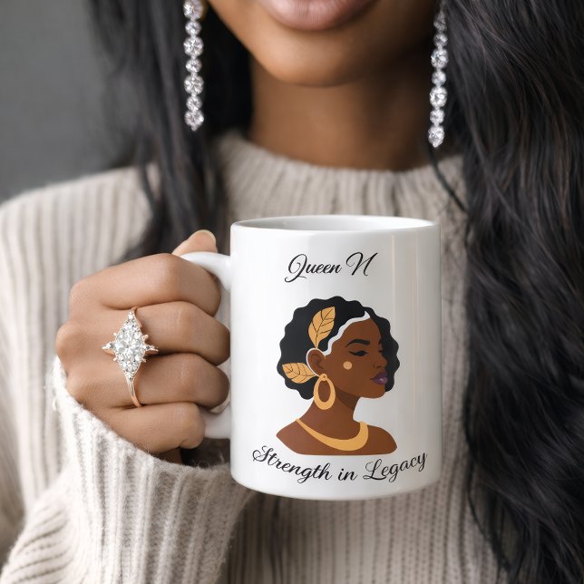 Queen N – Stärke in Legacy Luxury Black History Kaffeetasse (Queen mode : on
#celebrate100year)