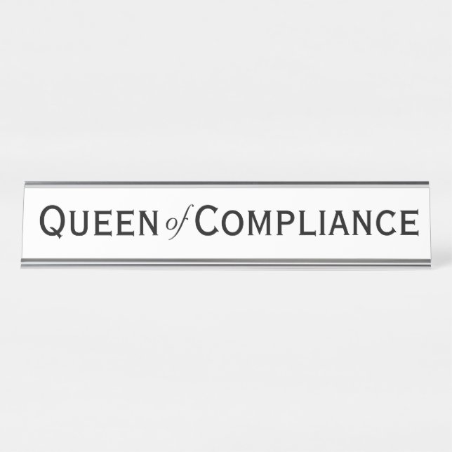 Queen of Compliance Funny Frauan Compliance Office Schreibtischnamensplakette (Vorderseite )