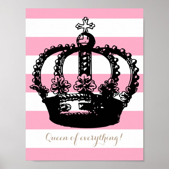 Queen of Everything Striped Crown Poster (Vorne)
