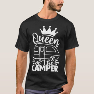 Queen of the Camper Funny Quote Camping Sprichwort T-Shirt