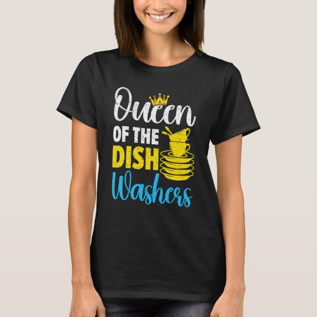 Queen Of The Dishwashers Dishwashing Profession Jo T-Shirt (Vorderseite)
